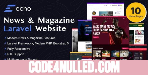 Echo v1.2.0 - News & Magazine Laravel Platform