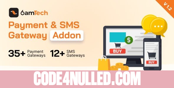 6amTech Payment & SMS Gateway Addon v1.2 - nulled