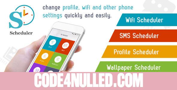 Scheduler - Wifi, SMS, Profile