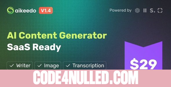 Aikeedo v1.4.3 - AI Content Generator Platform - SaaS Ready - OpenAI - nulled