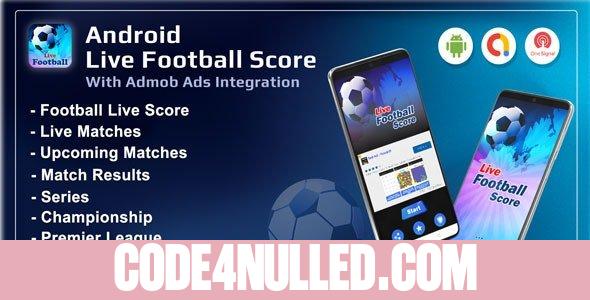 Android Football Live Score v1.0 - Soccer Live Score 2021 (Android 11)