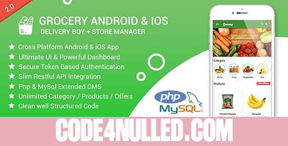Grocery Android & iOS App with Delivery Boy and Store Manager App With CMS v2.4