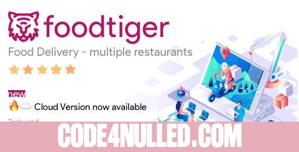 FoodTiger v2.1.1 - Food delivery - Multiple Restaurants