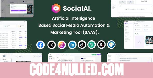 SocialAI v1.0 - Artificial Intelligence Based Social Media Automation & Marketing Tool (SAAS)