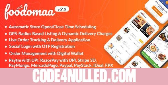 Foodomaa v2.3.1 - Multi-restaurant Food Ordering, Restaurant Management and Delivery Application - nulled