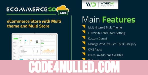 eCommerceGo SaaS v3.0 - eCommerce Store with Multi theme and Multi Store - nulled