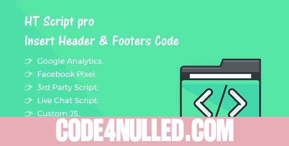 HT Script Pro v1.0.6 - Insert Headers and Footers Code