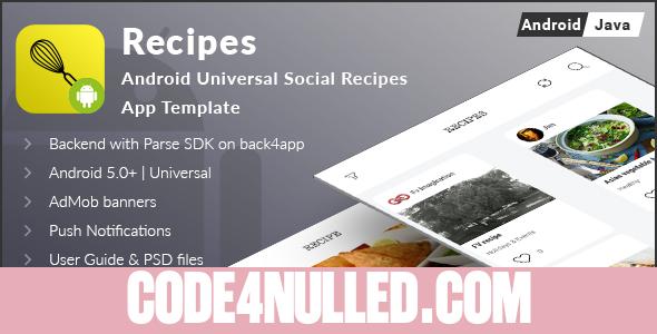 Recipes - Android Universal Social Recipes App Template
