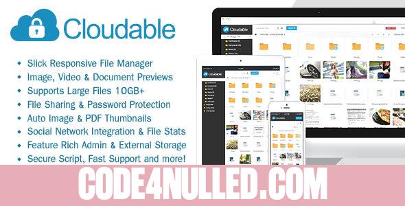 Cloudable - File Hosting Script - Securely Manage, Preview & Share Your Files