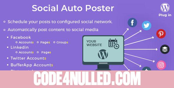 Social Auto Poster v3.1.0 - WordPress Plugin