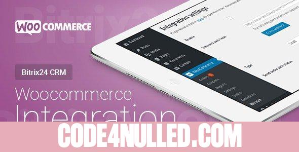WooCommerce - Bitrix24 CRM - Integration v1.61.0
