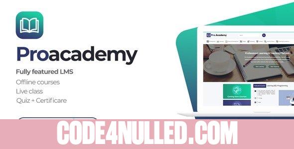 Proacademy v2.7 - LMS & Live Classes Marketplace