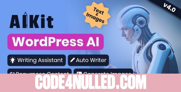AIKit v4.17.5 - WordPress AI Automatic Writer, Chatbot, Writing Assistant & Content Repurposer