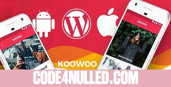Koowoo v2.3 - Wordpress News Android App + Wordpress Blog iOS App IONIC 3 Full Application