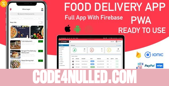 ionic 5 food delivery full (Android + iOS + Admin Panel PWA) app with firebase v1.0