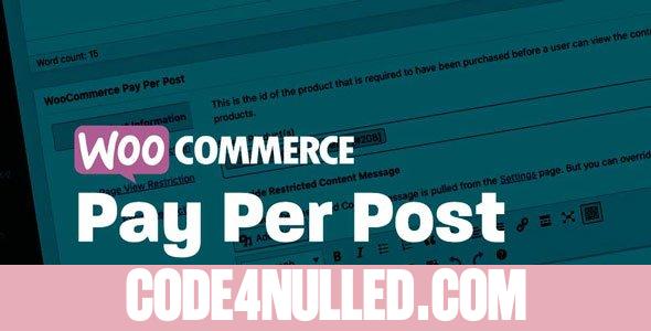 Pay For Post with WooCommerce Premium v3.0.6