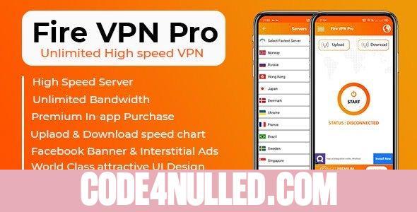 Fire VPN Pro v1.2 - Unlimited High Speed VPN