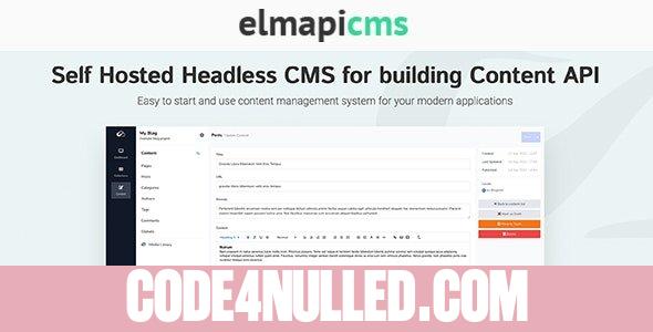 ElmapiCMS v2.0 - Headless CMS for building Content API