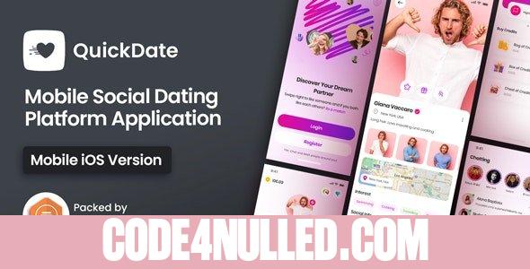 QuickDate IOS v2.2 - Mobile Social Dating Platform Application