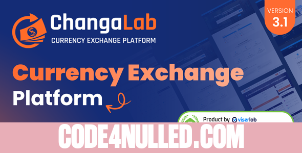 ChangaLab v3.2 - Currency Exchange Platform - nulled