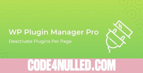WP Plugin Manager Pro v1.0.3 - Deactivate plugins per page