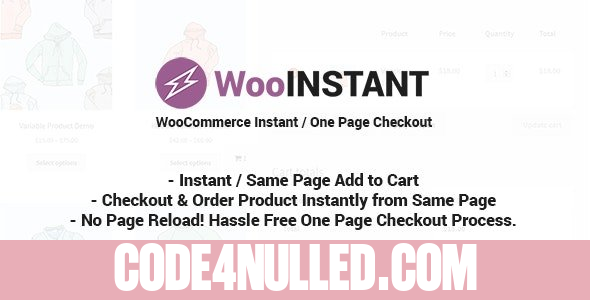 WooInstant v2.0.18 - WooCommerce Instant / Quick / Onepage / Direct Checkout