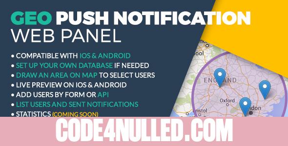 Geo Push Web Panel iOS & Android