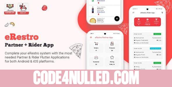 eRestro - Flutter Partner & Rider App for Multi Restaurant & Vendor - Food Ordering System v1.0
