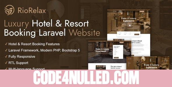 RioRelax v1.6.1 - Laravel Luxury Hotel & Resort Booking Website - nulled