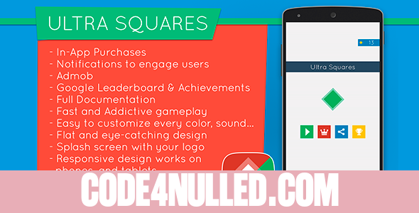 Ultra Squares - Highly Addictive Game Template