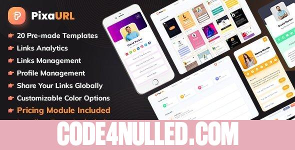 PixaURL v2.2 - Run Your Own SaaS Platform for Building Bio URL, Mini Sites, Digital Cards