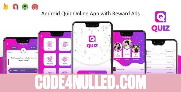Quiz Online App with Earning System & Reward Ads + Admin Panel v1.1
