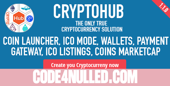 CryptoHub v1.2 - Coin Launcher, ICO System, MultiCrypto Wallets, Exchange, Payment Gateway