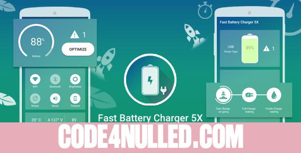 Fast Battery Charger 5x & Battery Saver + Booster With Facebook Audience Network ( AdChoice )