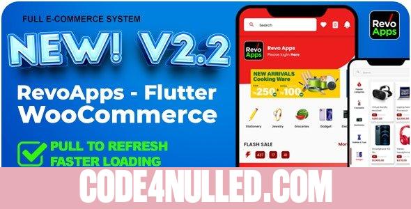 Revo Apps Woocommerce v2.2.0 - Flutter E-Commerce Full App Android iOS
