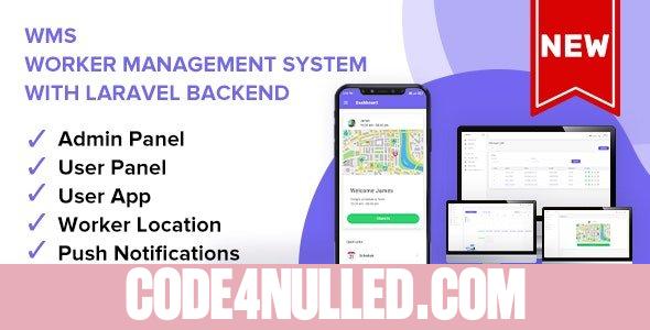 WMS v1.0 - Worker Management System With Laravel & ionic 6 - A Complete App