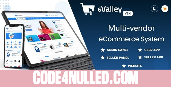 6valley Multi-Vendor E-commerce v3.0 - Complete eCommerce Mobile App, Web, Seller and Admin Panel