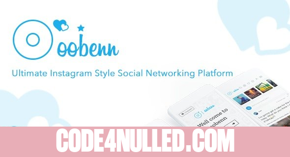 oobenn v3.7.7 - Ultimate Instagram Style PHP Social Networking Platform - nulled