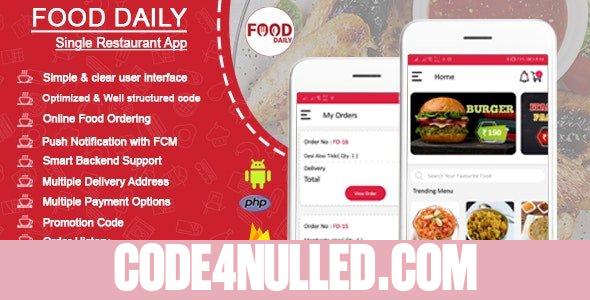 Food Daily v1.0.3 - An On Demand Android Food Delivery App, Delivery Boy App and Restaurant App