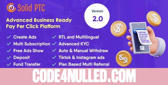 Solid PTC v2.0 - Advanced Pay Per Click Platform