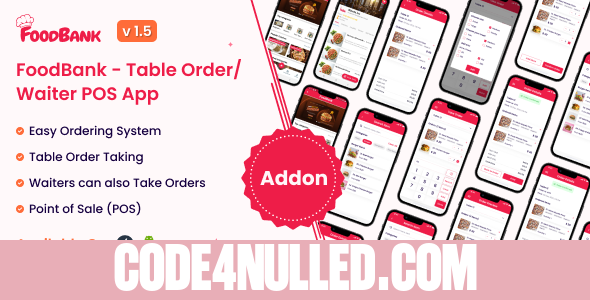FoodBank v1.5 - Table Order/Waiter Point Of Sale (POS) App