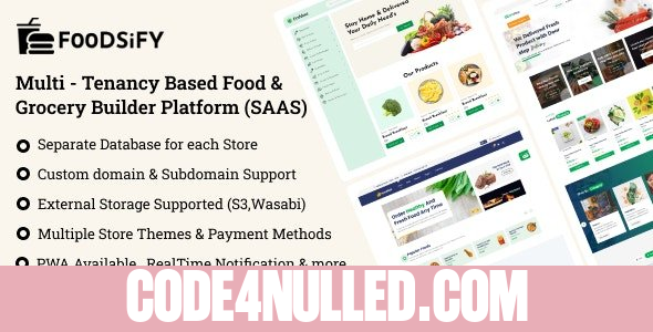 FOODSIFY v1.6 - Multitenancy Based Food Grocery & E-commerce Builder Platform (SAAS)