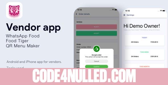 Vendor App v3.0 - WhatsApp Food, FoodTiger, QR Menu Maker