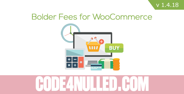 Bolder Fees for WooCommerce v1.4.18
