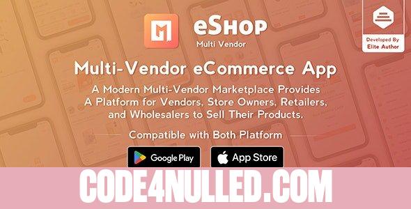 eShop v2.0.9 - Multi Vendor eCommerce App & eCommerce Vendor Marketplace Flutter App