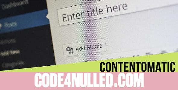 Contentomatic v1.0.2 - Article Builder Post Generator Plugin for WordPress