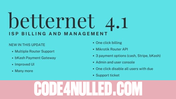 Betternet v4.1 - ISP Billing with Mikrotik API