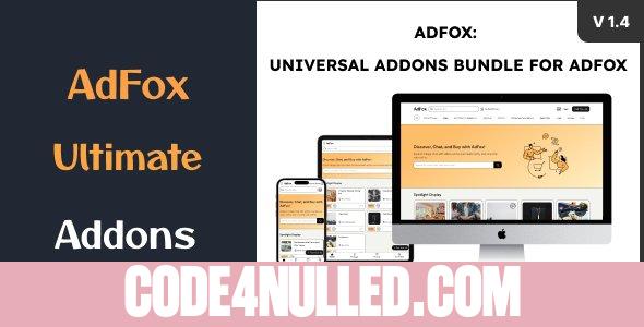 Universal Addons Bundle for AdFox v1.4 - All Your Needs Covered