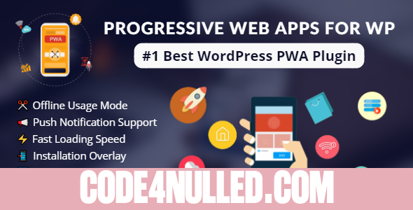 Progressive Web Apps For WordPress v2.5