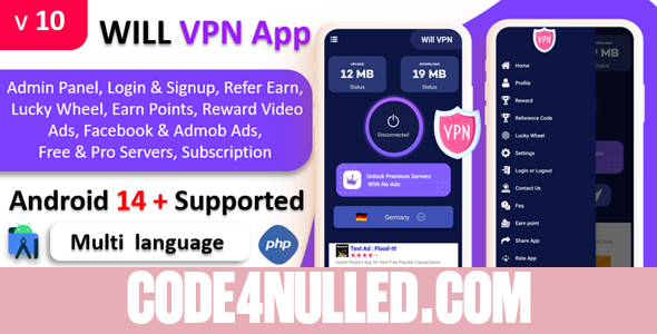 WILL VPN App v10.1 - VPN App With Admin Panel - Secure VPN & Fast VPN